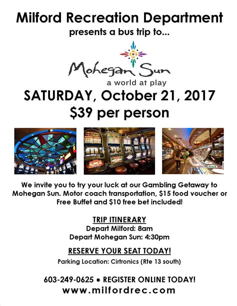 Mohegan Sun motor coach package .